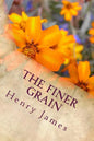 The Finer Grain - Paperback