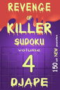 Revenge of Killer Sudoku 4: 150 Of All New Puzzles - Paperback