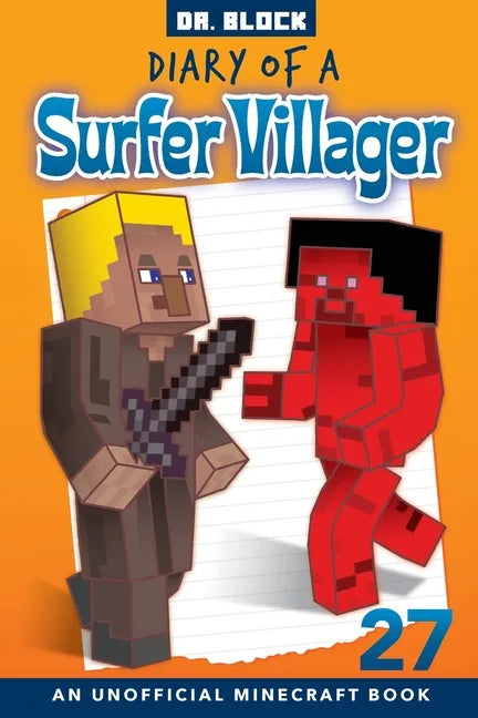 Diary of a Surfer Villager, Book 27: an unofficial Minecraft book - Paperback