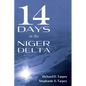 14 Days in the Niger Delta - Hardcover