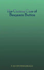 The Curious Case of Benjamin Button - Hardcover