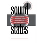 Sound States: Innovative Poetics and Acoustical Technologies - Paperback