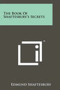 The Book Of Shaftesbury's Secrets - Paperback