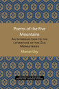 Poems of the Five Mountains: An Introduction to the Literature of the Zen Monasteries - Paperback
