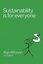 Sustainability is for Everyone - Paperback