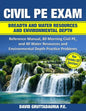 Civil PE Exam Breadth and Water Resources and Environmental Depth: Reference Manual, 80 Morning Civil PE, and 40 Water Resources and Environmental Dep - Paperback