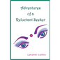 Adventures of a Reluctant Seeker - Paperback