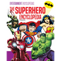 Superhero Encyclopedia - Library Binding