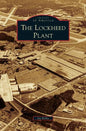 Lockheed Plant - Hardcover