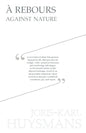 A Rebours - Against Nature - Paperback