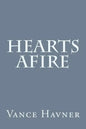 Hearts Afire - Paperback