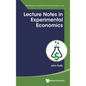 Lecture Notes in Experimental Economics - Hardcover