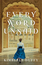 Every Word Unsaid - Hardcover