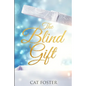 The Blind Gift - Paperback