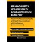 Massachusetts Life and Health Insurance License Exam Prep: Master the Massachusetts and Health Insurance Exam with Confidence - Paperback