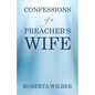 Confessions of a Preacher's Wife - Paperback