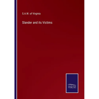 Slander and its Victims - Paperback