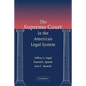 The Supreme Court in the American Legal System - Paperback