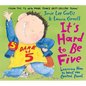 It's Hard to Be Five: Learning How to Work My Control Panel - Hardcover