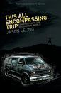 This All Encompassing Trip (Chasing Pearl Jam Around The World) - Hardcover