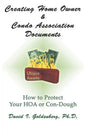 Creating Home Owner & Condo Association Documents: How to Protect Your Con-Dough - Paperback