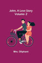 John, A Love Story; vol. 2 - Paperback