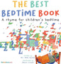 The Best Bedtime Book: A rhyme for children's bedtime - Hardcover