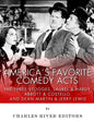 America's Favorite Comedy Acts: The Three Stooges, Laurel & Hardy, Abbott & Costello, and Dean Martin & Jerry Lewis - Paperback