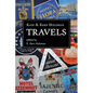 Kaye and Kern Holoman: Travels: and other journals in their archive - Paperback