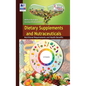 Dietary Supplements and Nutraceuticals: Nutritional Requirements and Health Benefits - Hardcover