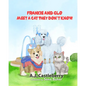 Frankie and Glo Meet a Cat They Don't Know: A Book about Inclusion and Diversity - Paperback