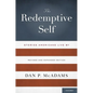 Redemptive Self: Stories Americans Live by (Revised, Expanded) - Paperback