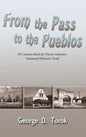From the Pass to the Pueblos (Hardcover) - Hardcover