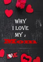 Why I Love My Mom: : Fill in the reasons why you love someone to give as a personalised gift, 50 pages, 7x10 inches - Paperback