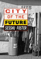 City of the Future - Paperback