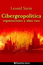 Cibergeopolítica, organizaciones y alma rusa - Paperback