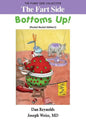 The Fart Side - Bottoms Up! Pocket Rocket Edition: The Funny Side Collection - Paperback