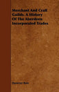 Merchant And Craft Guilds. A History Of The Aberdeen Incorporated Trades - Paperback