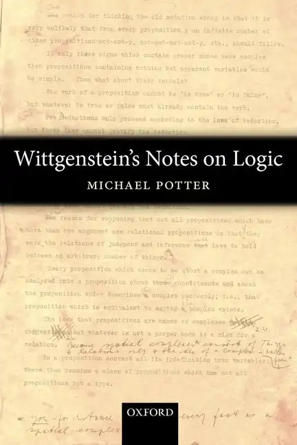 Wittgenstein's Notes on Logic - Paperback