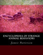 Encyclopedia of Strange Animal Behaviors - Paperback