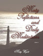 Misty Reflections and Daily Meditations - Paperback