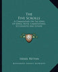 The Five Scrolls: A Commentary on the Song of Songs, Ruth, Lamentations, Ecclesiastes and Esther - Paperback