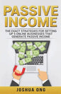 Passive Income: The Exact Strategies For Setting Up 5 Online Businesses That Generate Passive Income - Paperback