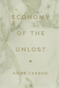 Economy of the Unlost: (reading Simonides of Keos with Paul Celan) - Paperback