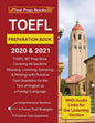 TOEFL Preparation Book 2020 and 2021: TOEFL iBT Prep Book Covering All Sections (Reading, Listening, Speaking, and Writing) with Practice Test Questio - Paperback