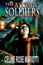 Atomic Soldiers - Paperback