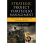 Strategic Project Portfolio Management - Hardcover