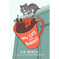 Why Cats Are Assholes - Paperback