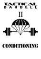Tactical Barbell 2: Conditioning - Paperback