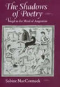 The Shadows of Poetry: Vergil in the Mind of Augustine Volume 26 - Hardcover